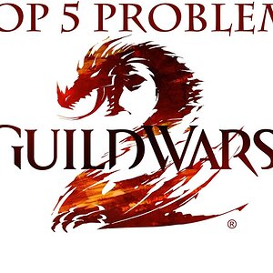 The Top 5 Issues with Guild Wars 2 in 2021 [Arnox]
